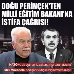 perincekten-milli-egitim-bakanina-istifa-cagrisi-natoyu-da-getirseniz-saltanati-kurtaramazsiniz-k0jz